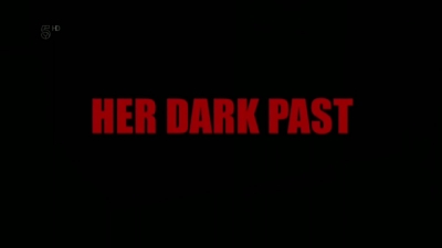 HER_DARK_PAST_004.jpg